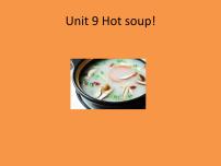 小学英语北师大版 (一年级起点)三年级下册Unit 9 Hot soup授课ppt课件