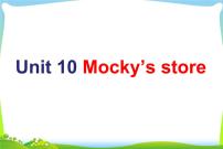 北师大版 (一年级起点)三年级下册Unit 10 Mocky’s store课文内容ppt课件