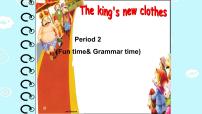 2020-2021学年Unit 1 The king's new clothes教案配套ppt课件