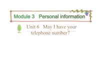 教科版 (广州)三年级下册Unit 6 May I have your telephone number?教课课件ppt