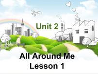 小学英语人教版 (新起点)六年级下册Unit 2 All Around MeLesson 1优秀课件ppt