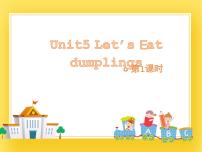 教科版 (EEC)六年级下册Unit 5 Let's eat dumplings完整版课件ppt