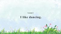 小学英语接力版五年级下册Lesson 2 I like dancing.习题ppt课件