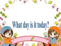 小学英语川教版三年级下册Lesson H What day is today?图文ppt课件