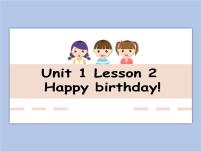 冀教版 (一年级起点)一年级下册Lesson 3 Happy Birthday!课堂教学ppt课件