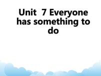 小学英语湘鲁版五年级下册Unit 7 Everyone has something to do.Section A精品ppt课件