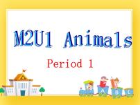 小学英语新版-牛津上海版三年级下册Module 2 My favourite things.unit4 Animals in the zoo优秀课件ppt