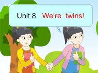 小学英语Unit  8  We're twins!一等奖ppt课件
