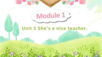 英语外研版 (三年级起点)Unit 1 She's a nice teacher课文ppt课件
