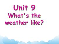 小学英语湘少版三年级下册Unit 9 What's the weather like?获奖ppt课件