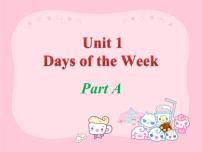 小学英语闽教版四年级下册Unit 1 Days of the week Part A教课ppt课件