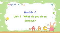 英语外研版 (三年级起点)Unit 1  What do you do on Sundays?教案配套ppt课件