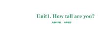 人教PEP版·六年级下册Unit1 How tall are you 单元知识梳理课件PPT