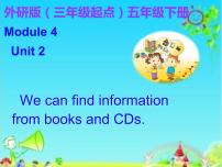 英语五年级下册Unit 2 We can find information from books and CDs.示范课课件ppt