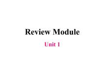外研版（三起）小学英语五下 Review Module Unit1 课件