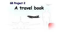 新版-牛津译林版六年级下册Project 2 A travel book课文内容课件ppt