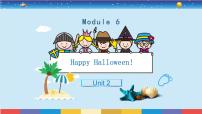 小学英语外研版 (三年级起点)四年级上册Module 6Unit 2 Happy Halloween!教学课件ppt