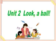 重大版小學(xué)英語三年級上冊Unit 2《Look a ball》ppt課件2