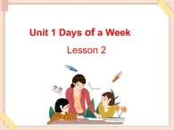 重大版英語五年級上冊Unit 1《Days of a week》ppt課件2