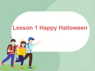 六年級(jí)上冊(cè)英語(yǔ)課件-Unit3 lesson 1 happy halloween 課件