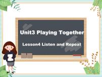 小學英語北師大版 (三年級起點)三年級上冊unit 3 Playing Together教學ppt課件