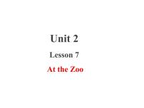冀教版 (三年级起点)三年级下册Lesson 7 At the Zoo评课ppt课件