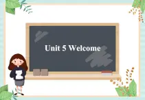 北師大一起英語(yǔ)2上Unit 5 Welcome 課件