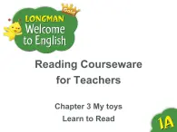 香港朗文版小學英語一年級上冊閱讀課件第三單元 My toys