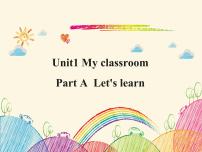 小学英语人教版 (PEP)四年级上册Unit 1 My classroom Part A教案配套课件ppt