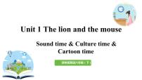 英语六年级下册Unit 1 The lion and the mouse图文课件ppt