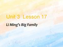 冀教版 (一年级起点)三年级上册Lesson 17 Li Ming's Big Family精品ppt课件