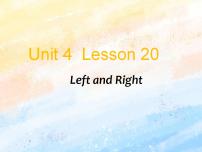 英语冀教版 (一年级起点)Lesson 20 Left and Right优秀课件ppt