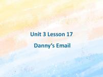 小学冀教版 (一年级起点)Lesson 17 Danny's Email获奖课件ppt