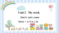 小学英语人教版 (PEP)五年级上册Unit 2 My week Part A图片课件ppt