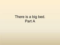 人教版 (PEP)五年級上冊Unit 5 There is a big bed Part A示范課ppt課件