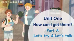 Unit 1 Part A 第1課時 課件