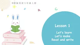 科普版六年級英語上冊課件 Lesson 1第2課時