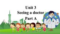 闽教版六年级下册Unit 3 Seeing a Doctor Part A 教学ppt课件