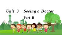 闽教版六年级下册Unit 3 Seeing a Doctor Part B教学课件ppt