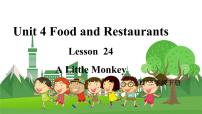 小学英语冀教版 (三年级起点)三年级下册Lesson 24 Alittle Monkey.课文内容课件ppt