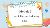 小学英语外研版 (三年级起点)六年级下册Unit 1 The sun is shining.优质ppt课件