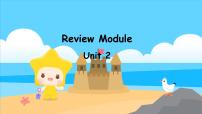 Review Module Unit 2（课件）外研版（三起点）三年级英语下册