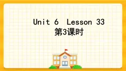 Unit 6 We are watching the games Lesson 33 課件