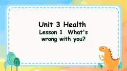 Unit 3 Health Lesson 1(课件) 鲁科版