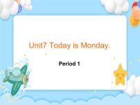四年级下册unit 7 Today is Monday一等奖课件ppt