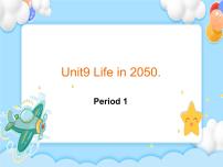 北师大版 (一年级起点)六年级下册unit 9 life in the year 2050精品ppt课件