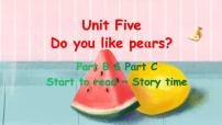 人教版 (PEP)三年级下册Unit 5 Do you like pears? Part C授课课件ppt