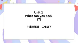Unit 1 What can you see 第二課時 課件+教案+習(xí)題