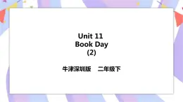 Unit 11 Book Day 第二課時 課件+教案+練習(xí)