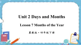 冀教版（三起）英語四下 Lesson 7 Months of the Year 課件+教案+素材